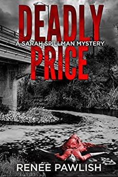 Deadly Price (Detective Sarah Spillman #10)