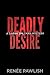 Deadly Desire (Detective Sarah Spillman #11)