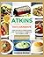 ATKINS DIET COOKBOOK 2023: ...