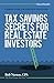 Tax Savings Secrets for Rea...