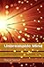 Unbreakable Mind: A practical and comprehensive guide on mental resilience