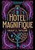 Hotel Magnifique