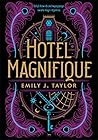 Hotel Magnifique