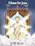 A Home for Jesus in My Heart by Kristina Schoettle A Home for Jesus in My Heart by Kristina Schoettle