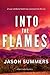 Into The Flames (Nick Vada, #2)
