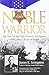 Noble Warrior by James E. Livingston