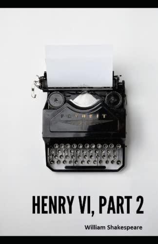 Henry VI (Part 2) Annotated