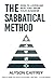 The Sabbatical Method by Alyson Caffrey