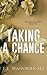 TAKING A CHANCE: REED & RIC...