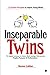 Inseparable Twins: 12 Paire...