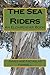 The Sea Riders by Nicholas Farrell