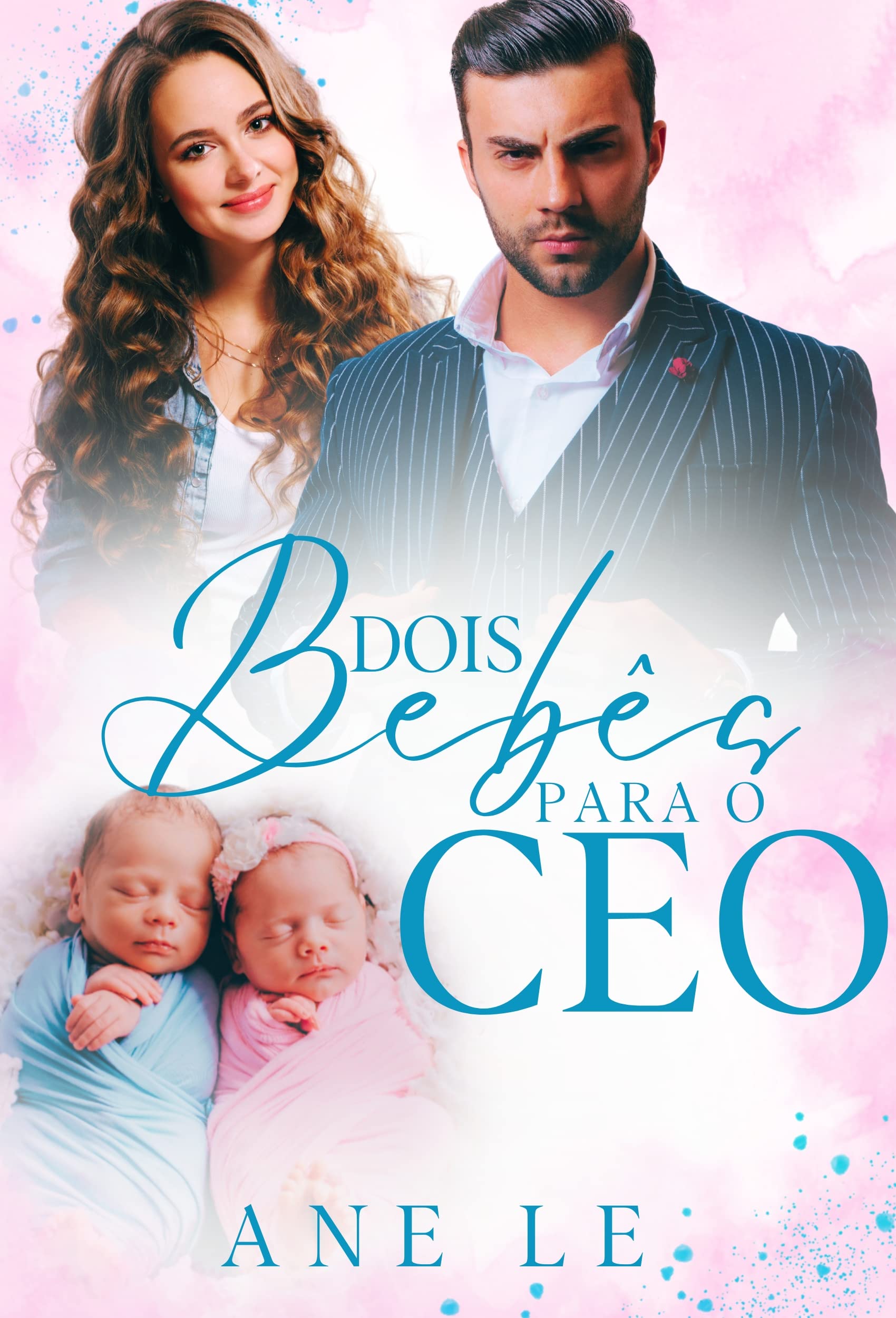 DOIS BEBÊS PARA O CEO (Portuguese Edition)