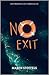 No Exit