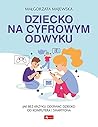 Dziecko na cyfrow...