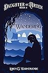 Wandering by Loren G. Warnemuende