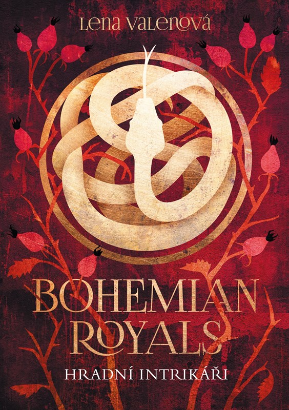 Hradní intrikáři (Bohemian Royals, #2)