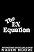 The Ex Equation