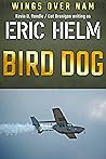 Bird Dog: A Wings...