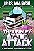 The Library Attic Attack (S...