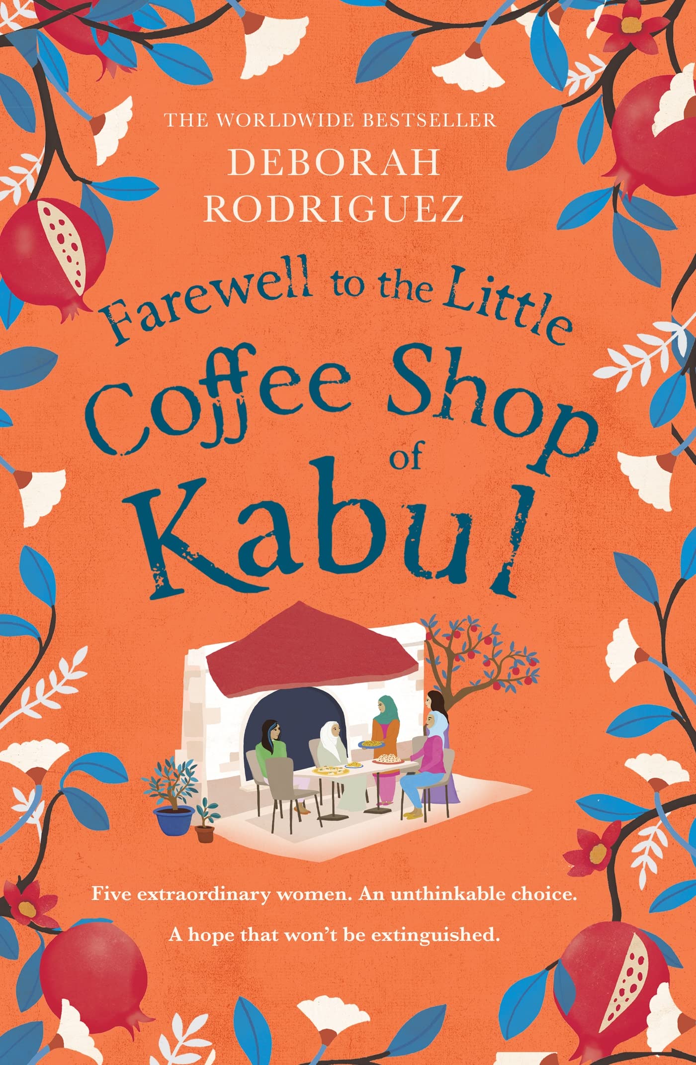 Farewell to The Little Coffee Shop of Kabul (Kindle Edition)