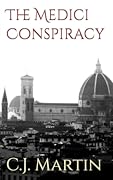 The Medici Conspiracy: The Andrew Grey Chronicles Book 1