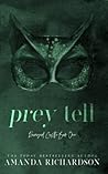 Prey Tell