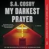 My Darkest Prayer