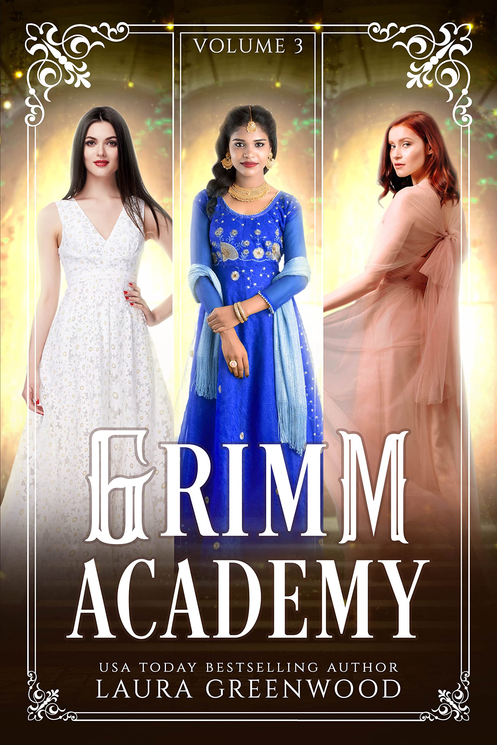 Grimm Academy Volume 3 (Grimm Academy #7-9)