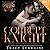 Corrupt Knight (Knight's Ridge Empire, #13; Corrupt Trilogy, #1)