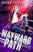 Wayward Path