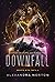 Downfall (Hearts With Teeth...