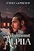 The Replacement Alpha (Unexpected Alpha Series)
