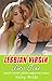 Lesbian Virgin First Time by Haley Wilde
