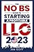 The No BS Guide to Starting a Profitable LLC in 2023 by Joe Cliff