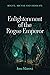 Enlightenment of the Rogue Emperor (Rogue, Arcane and Desolate, #1)