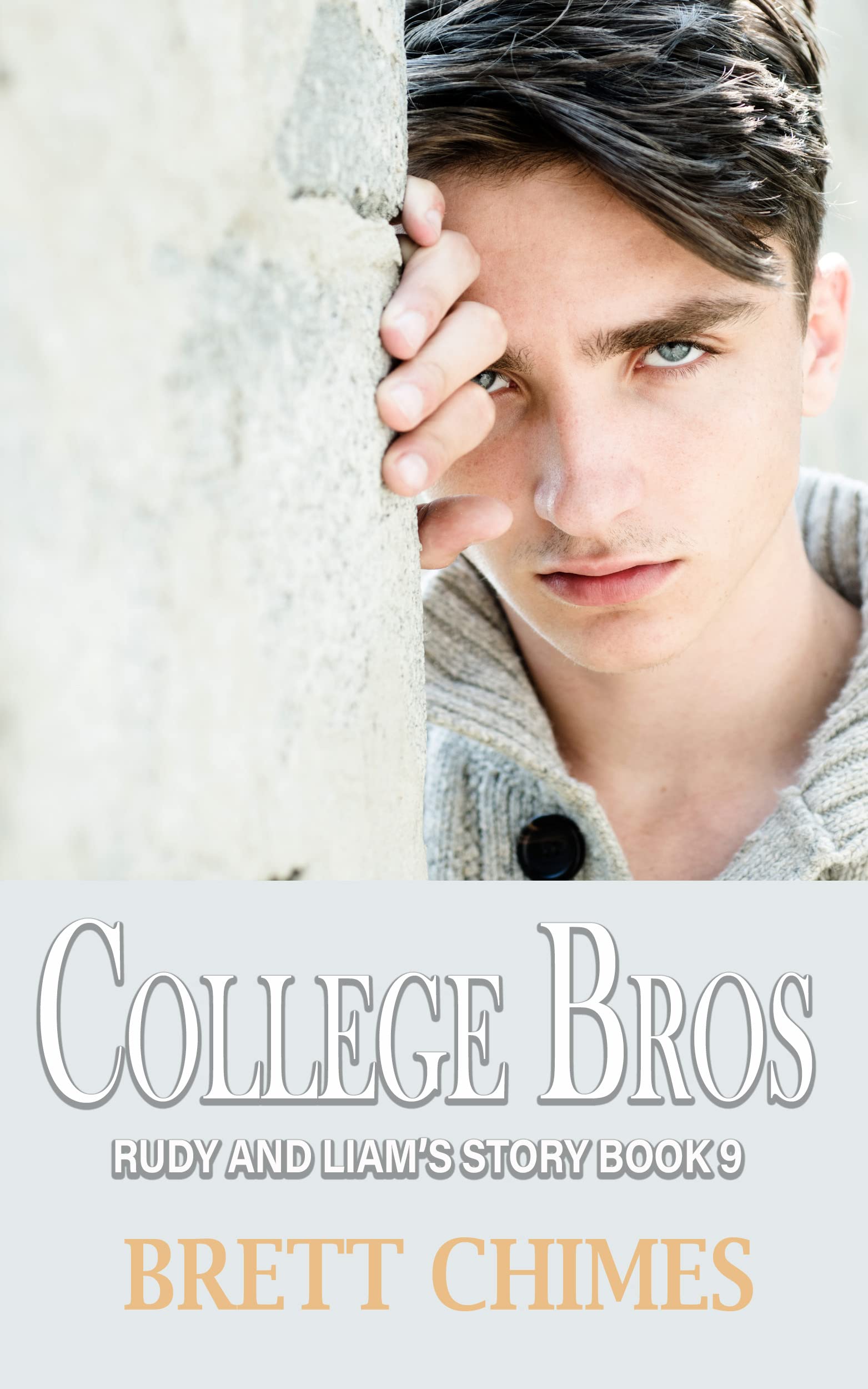 College Bros Rudy and Liam's Story 9: Dark College Romance MM (Kindle Edition)