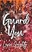 Guard You