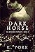 Dark Horse (The Resurrectio...