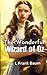 The Wonderful Wizard of Oz