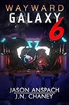 Wayward Galaxy 6
