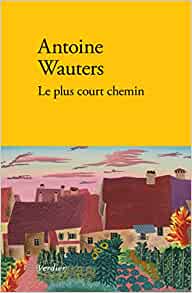 Le Plus Court Chemin (Paperback)