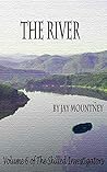 The River (The Skilled Investigators Book 6)
