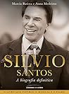 Book cover for Silvio Santos: a biografia definitiva (Portuguese Edition)