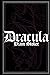 Dracula: Bram Stroker