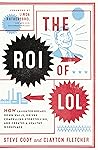The ROI of LOL: H...