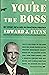 You're the Boss: My Story of a Life in Practical Politics