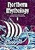Northern Mythology by Tim Rayborn