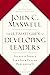 The Ultimate Guide to Developing Leaders by John C. Maxwell