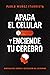 Apaga el celular y enciende tu cerebro by Pablo Munoz Iturrieta