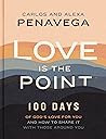 Love Is the Point...
